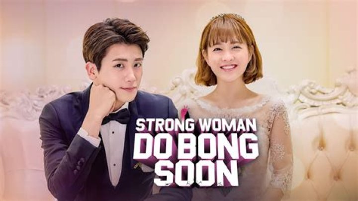 In strong woman do bong soon?